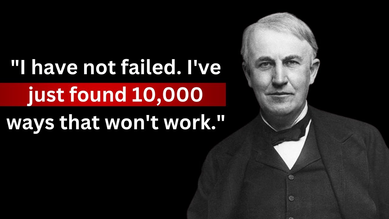 Thomas Edison: 15 Motivational Quotes in English