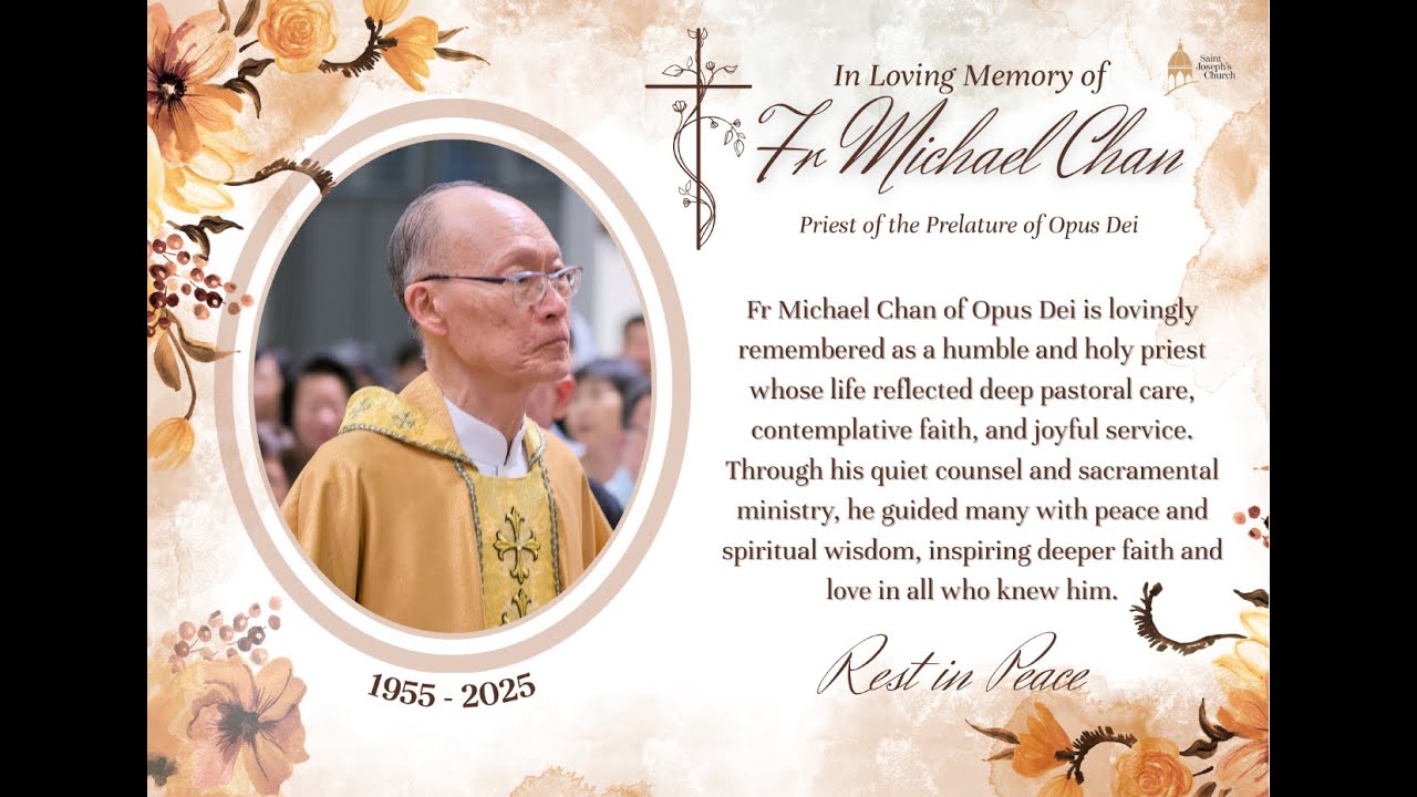 In Loving Tribute to Fr Michael Chan, 1955-2025
