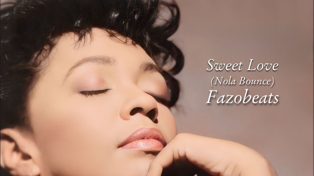 Sweet Love (Nola Bounce) [​⁠ @fazobeats ]