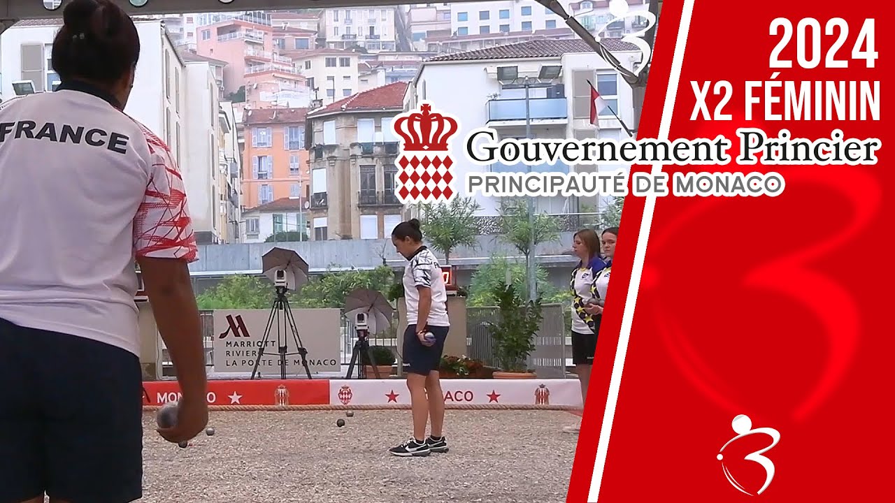 1ère Demi-finale FRANCE vs BELGIQUE : International doublette féminin à pétanque de Monaco - 2024