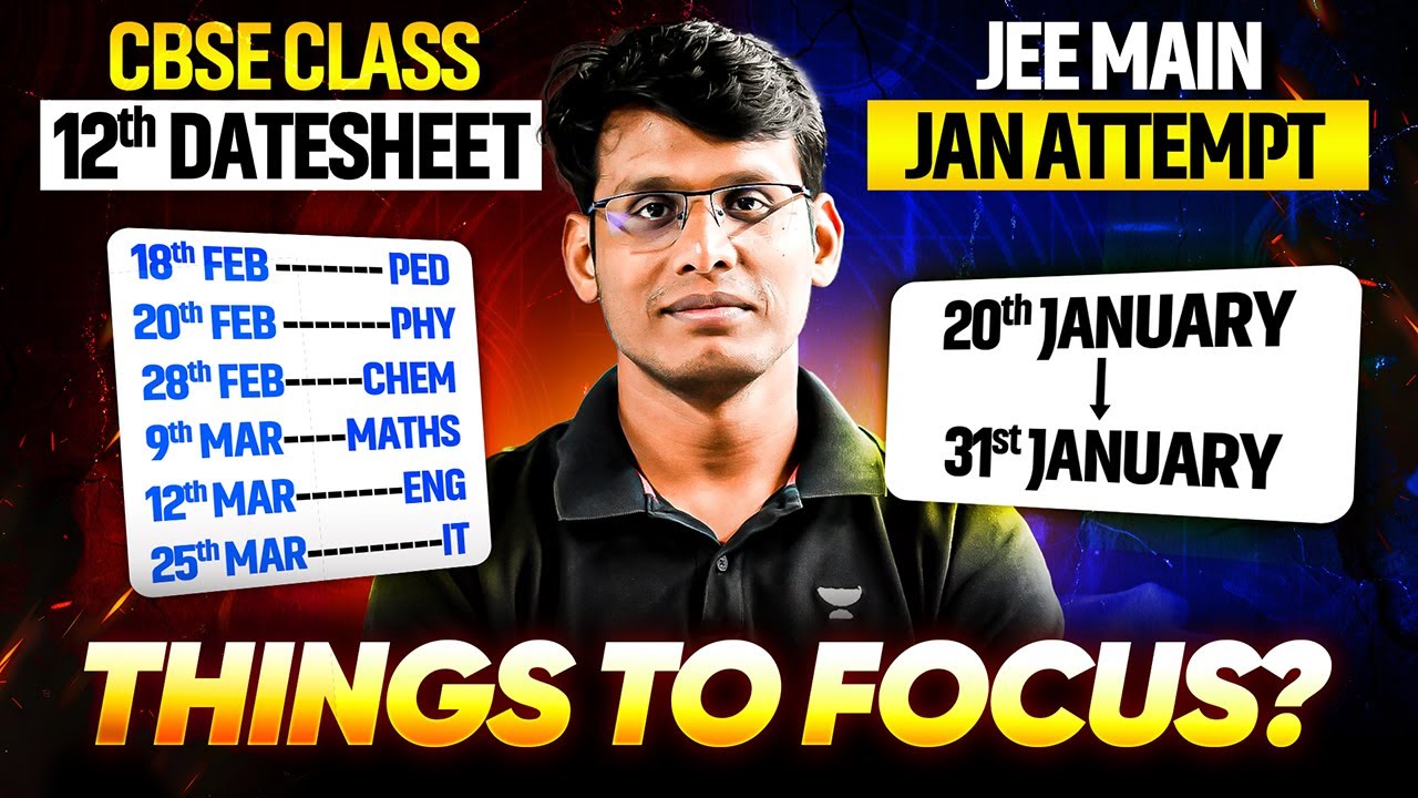 Manage JEE 2026 & Class 12th Boards Like a Pro - Complete Roadmap 🔥
