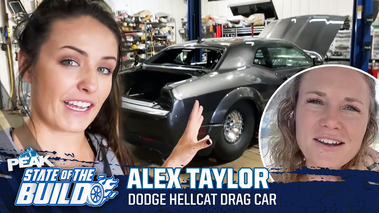 Alex Taylor's Dodge Hellcat Drag Car | State of the Build | PEAK Auto