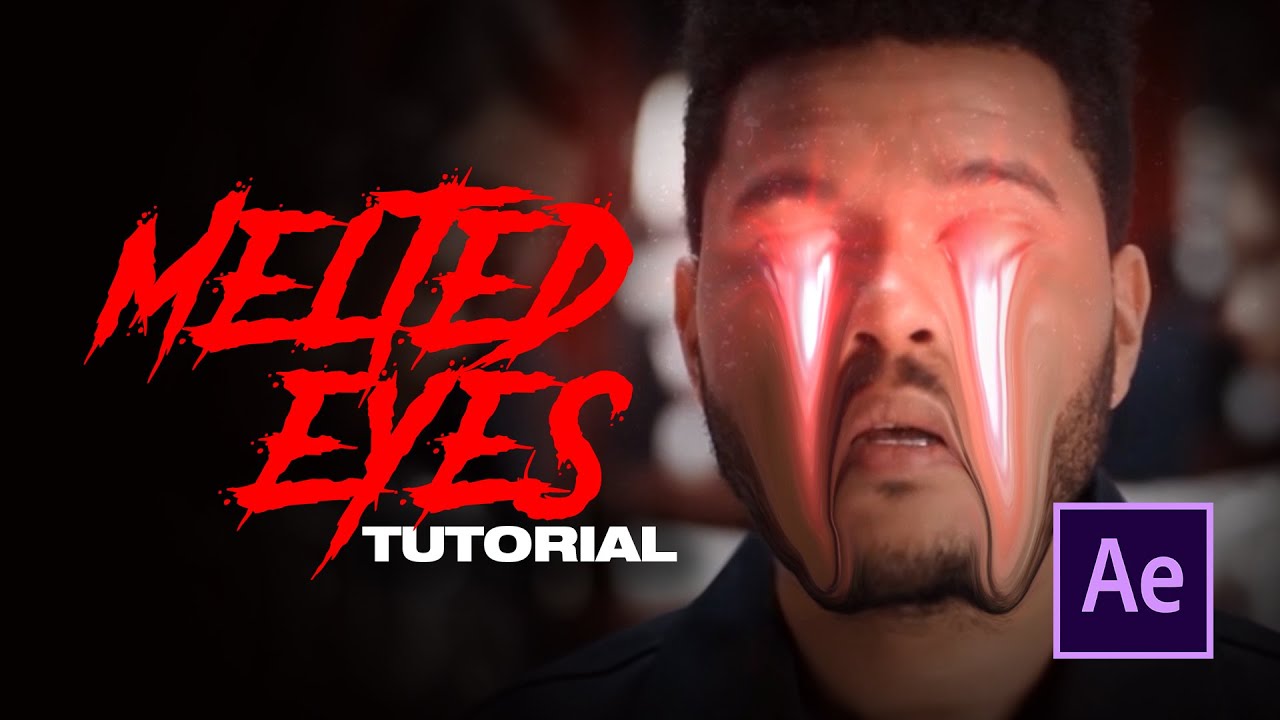 COMO HACER OJOS DERRETIDOS EN AFTER EFFECTS -  TUTORIAL
