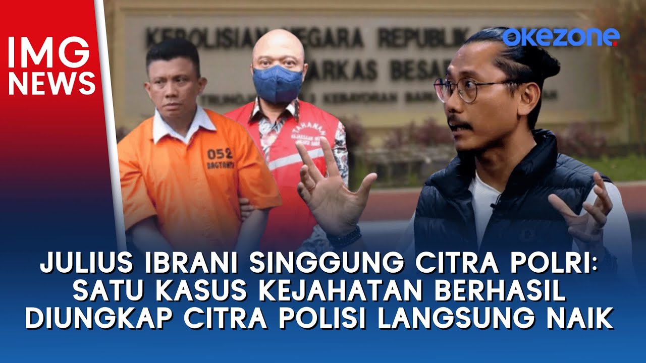 Julius Ibrani Singgung Citra Polri: Satu Kasus Kejahatan Berhasil Diungkap Citra Polri Langsung Naik