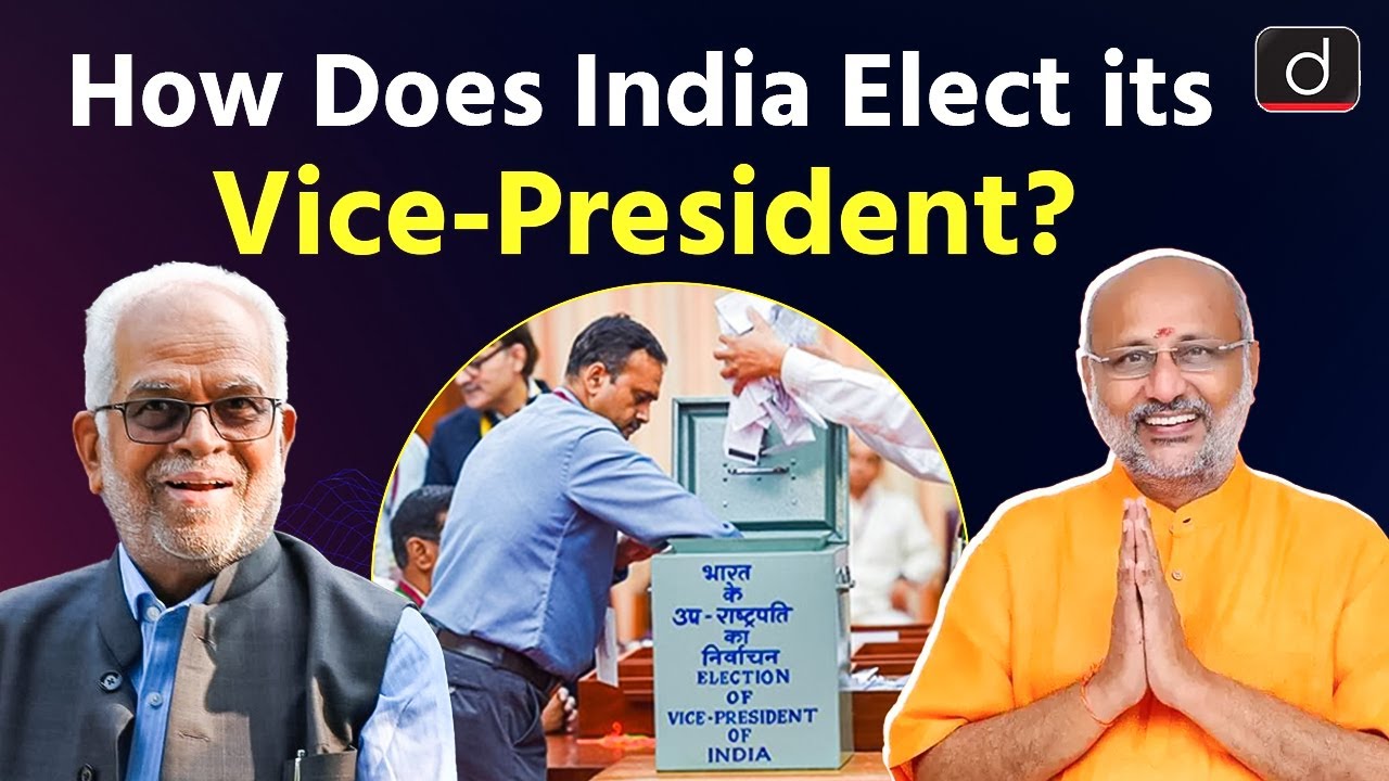 Vice-President of India | Election Process | Constitutional Provisions | Drishti IAS English