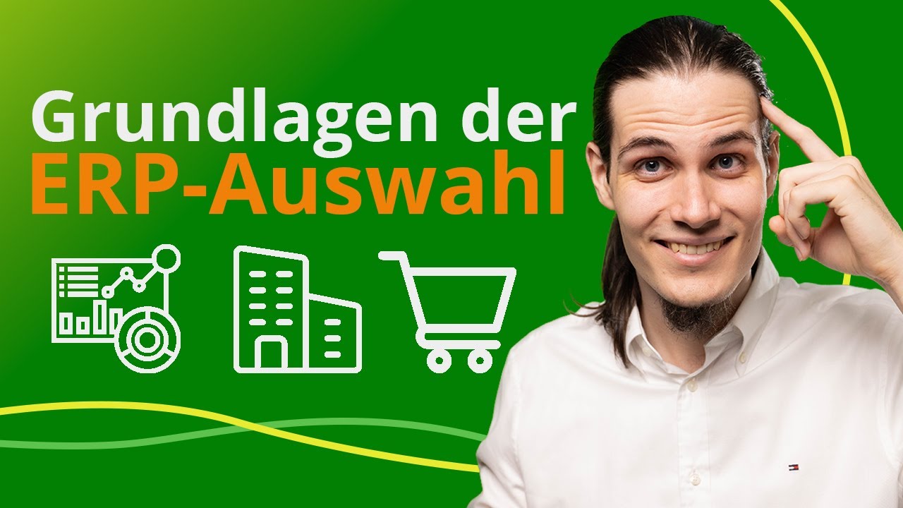 Wie findet man das richtige ERP-System?