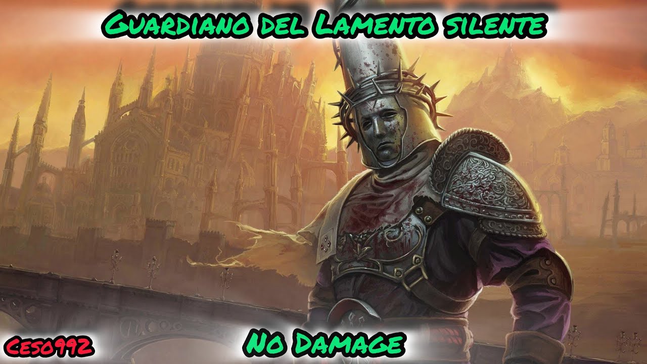 Blasphemous - Guardiano del Lamento silente No Damage