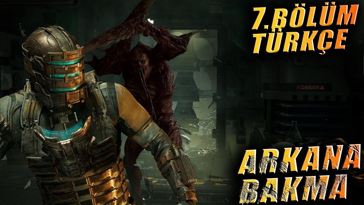 &Ouml;L&Uuml;MS&Uuml;Z YARATIK! | DEAD SPACE 2023 | 7.B&Ouml;L&Uuml;M T&Uuml;RK&Ccedil;E
