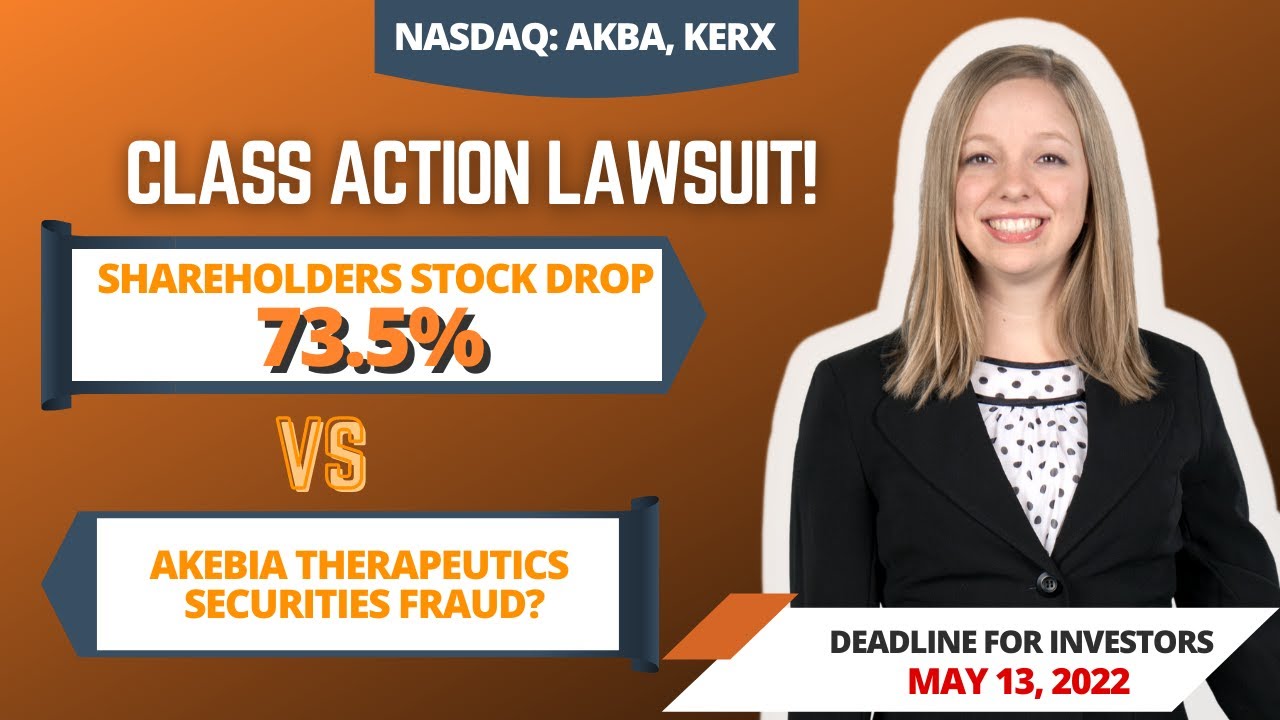 AKBA Stock News (#AKBA) AKBA News 📉 SHAREHOLDERS In Akebia Therapeutics Inc Securities Class Action