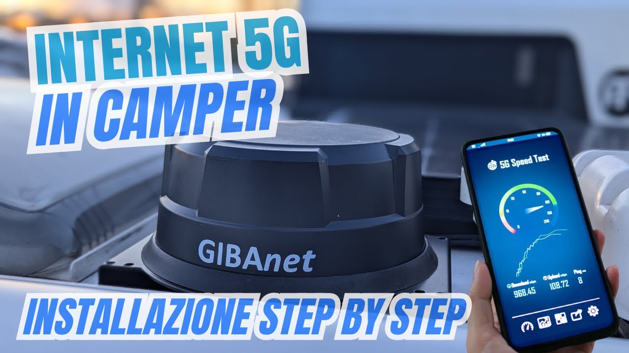 La Soluzione DEFINITIVA per il WiFi in Camper? Installo il GIBAnet 5G