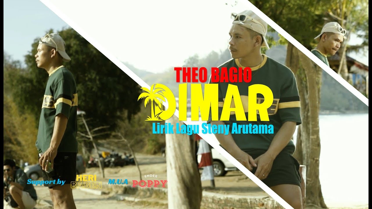 THEO BAGIO | DIMAR | Lirik Lagu Steny Arutama 