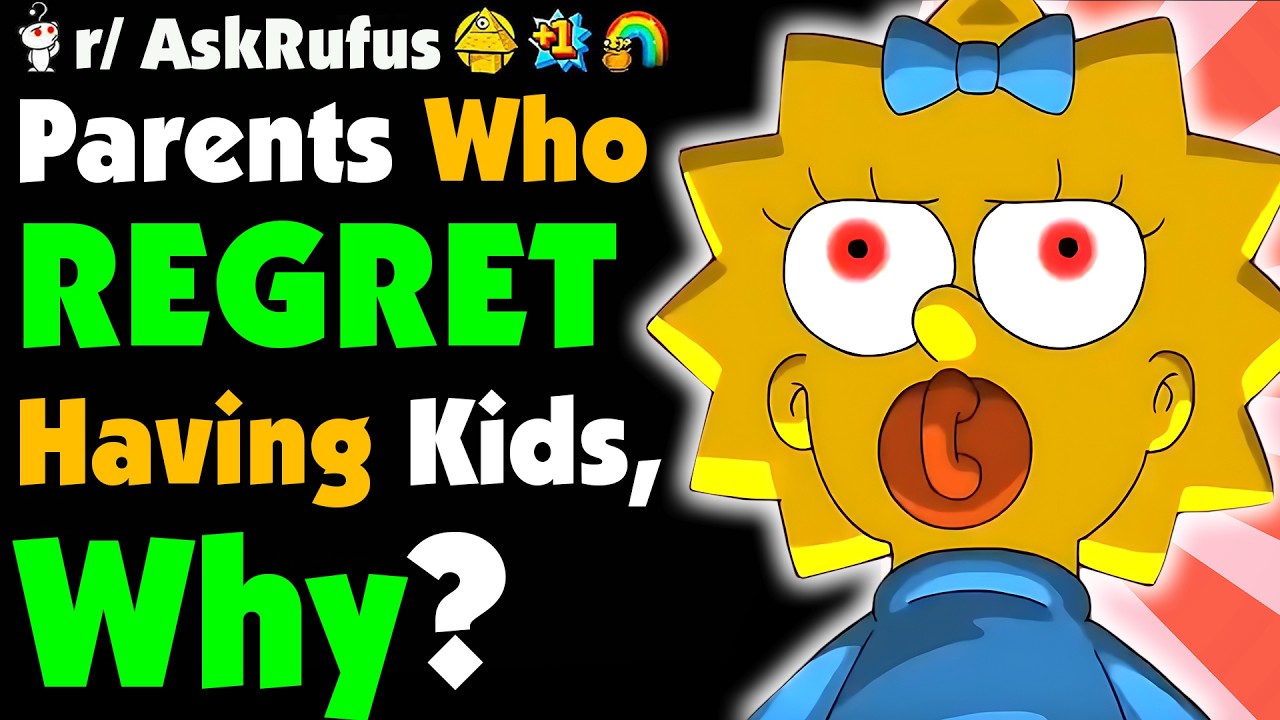 Why Do You REGRET Having KIDS?