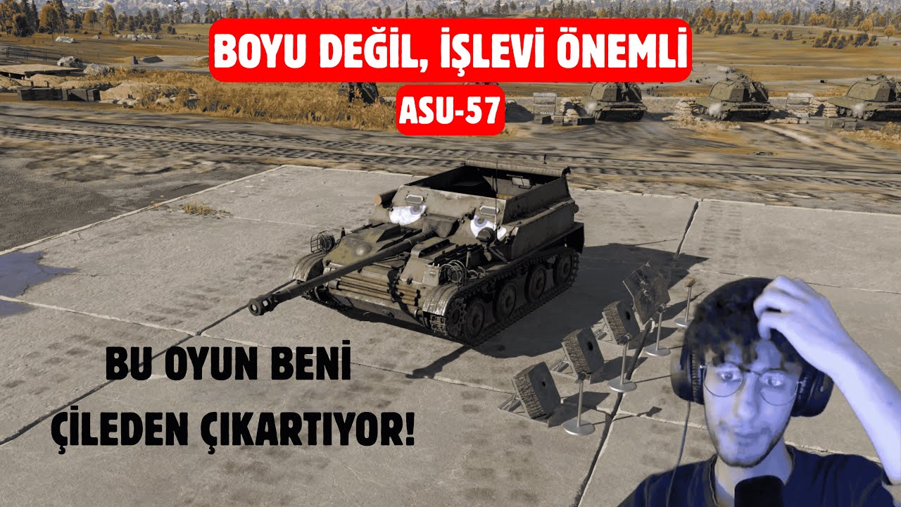 Tutmayın Küçük Enişteyi! ASU-57 | War Thunder