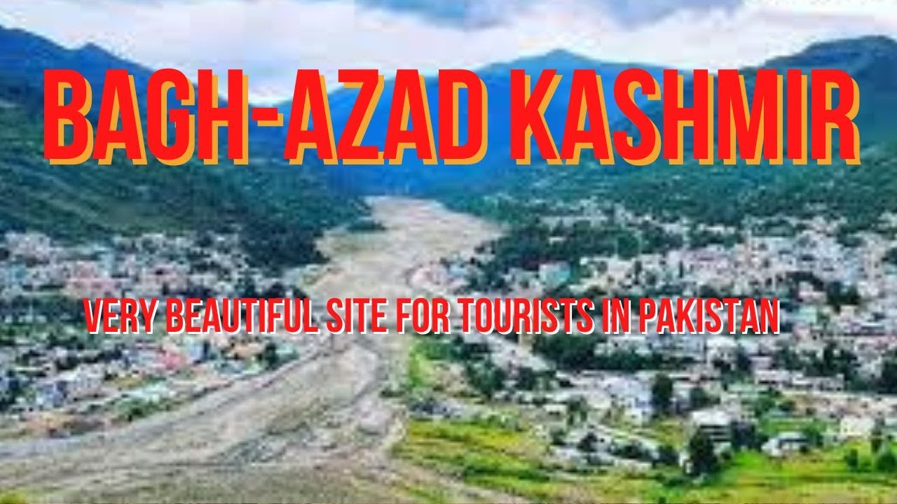Bagh | A City of Azad Kashmir | A very Beautiful Site for Tourists in Pakistan