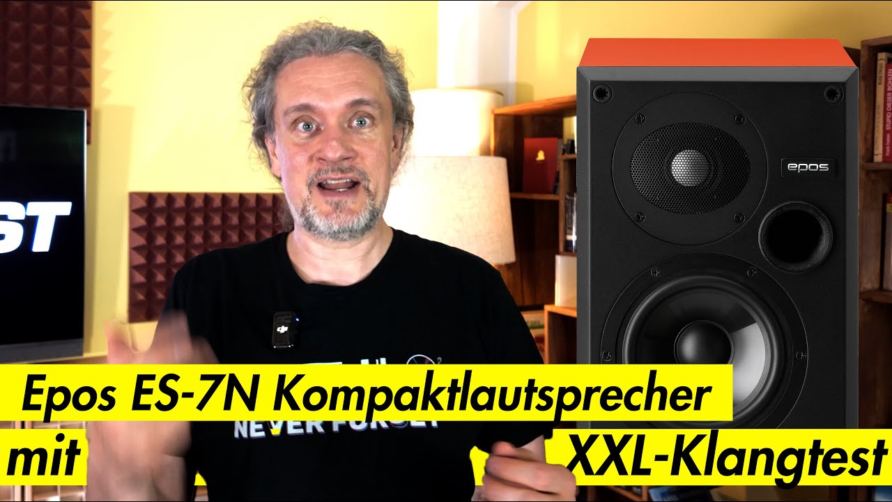Epos ES-7N im Test – mit XXL Klangtest und aufschlussreichen Hintergrundinfos