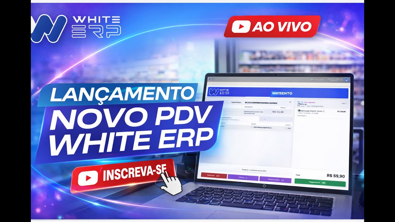 LANÇAMENTO PDV ONLINE & OFFLINE | O PDV mais completo do mercado – White ERP