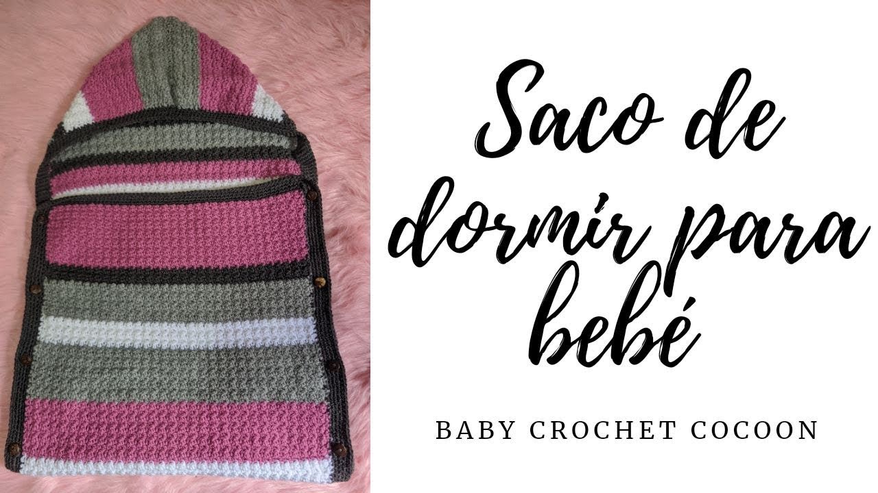 SACO DE DORMIR PARA BEBÉ | BABY CROCHET COCOON