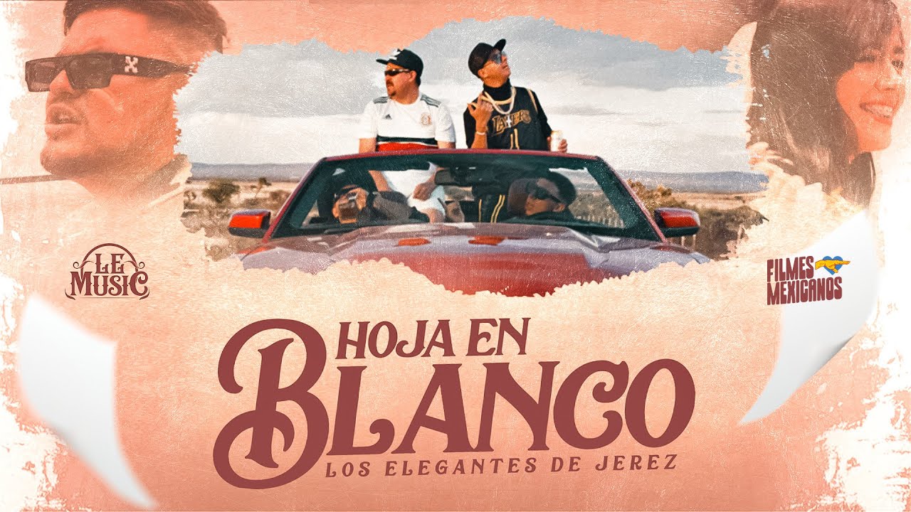 Hoja En Blanco - Los Elegantes de Jerez | Official Video | 2023