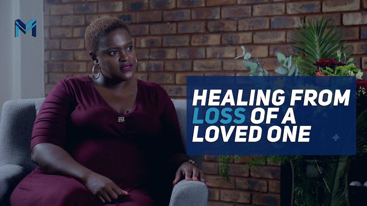 healing from loss of a loved one