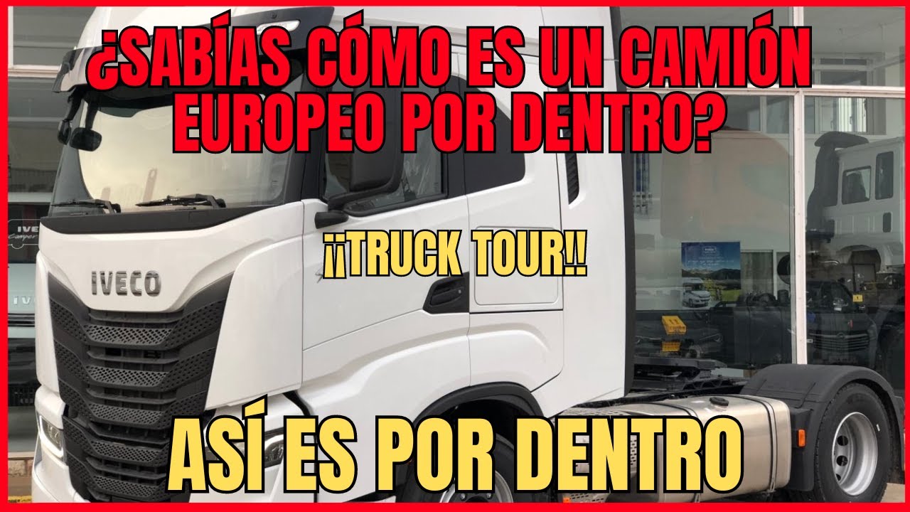 ASÍ ES el IVECO S-WAY por DENTRO Bienvenido a mi cabina.