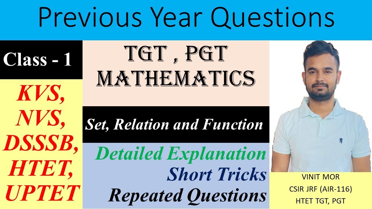 TGT PGT Maths | Set, Relation and Functions -1 | Previous year questions | KVS, NVS, DSSSB, HTET |