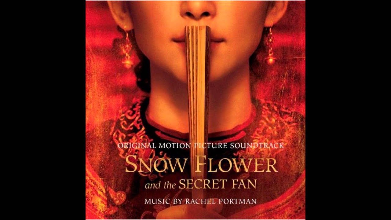 2. The Letterbox - Snow Flower and the Secret Fan OST - Rachel Portman