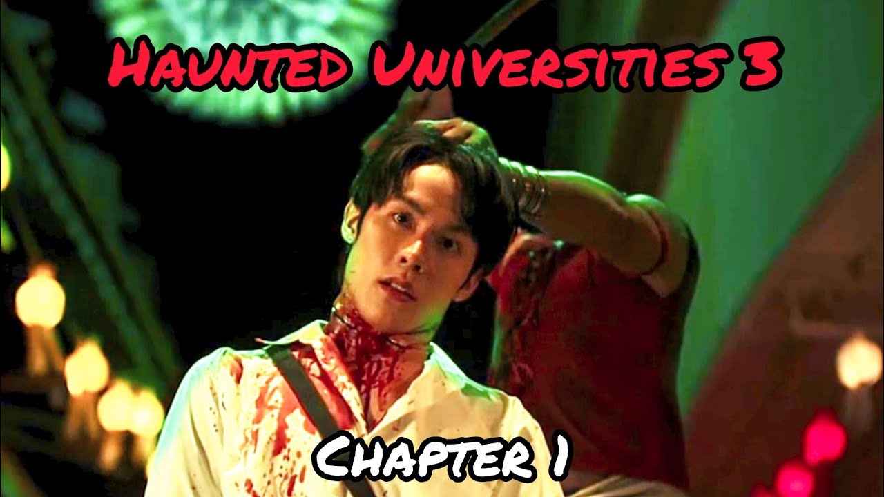 Haunted Universities 3 - Chapter 1 (2024) Thai Movie Explained in Hindi 