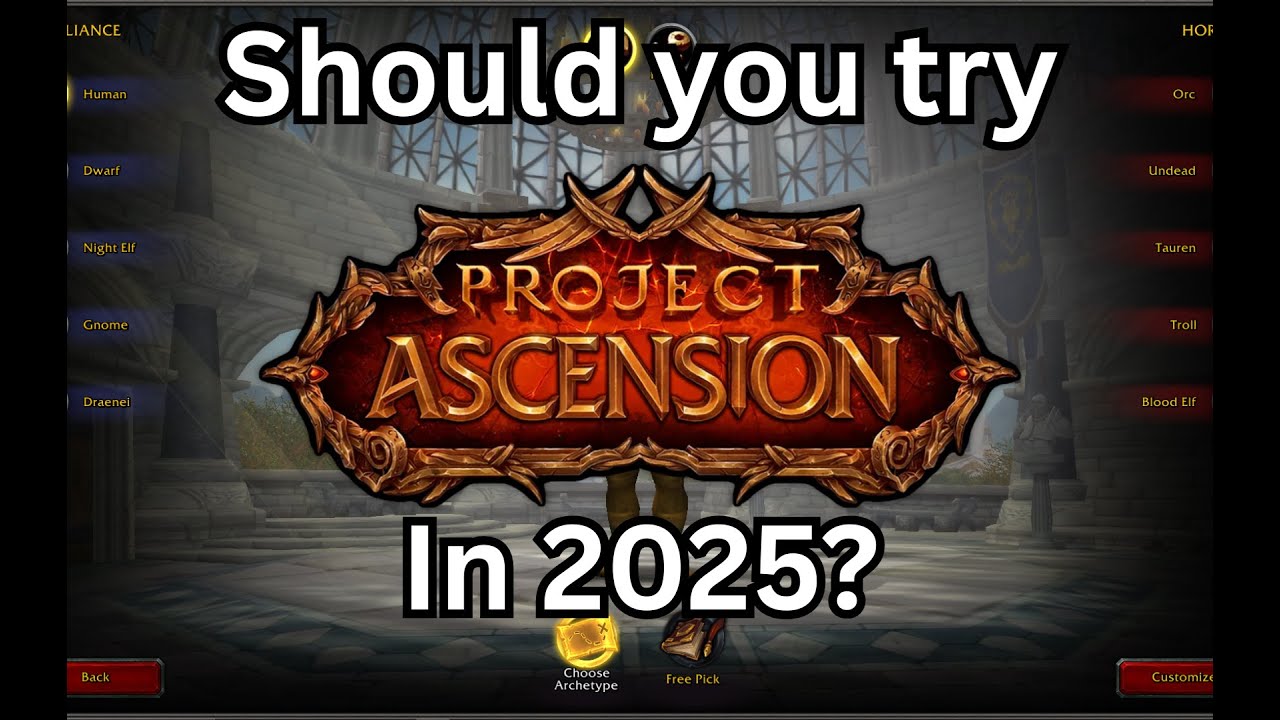 Should you try Project Ascension in 2025? World of Warcraft | Project Ascension | Season 9