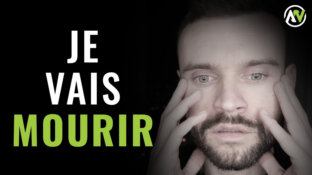 JE VAIS MOURIR - CETTE VIDEO VA ETRE BRUTALE - Anthony Nevo
