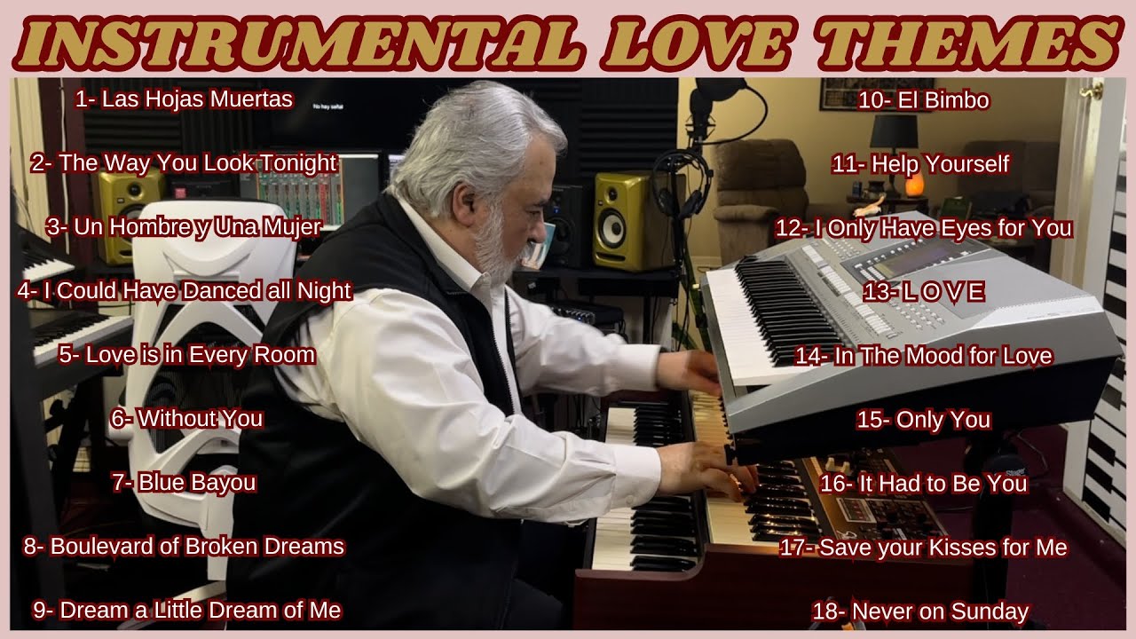 INSTRUMENTAL LOVE THEMES - OMAR GARCIA - HAMMOND ORGAN & KEYBOARDS
