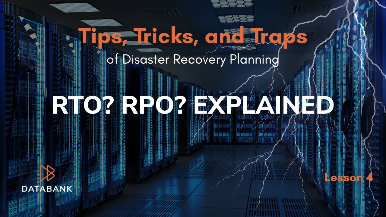 RTO & RPO Explained: Tips & Tricks for Disaster Recovery Planning