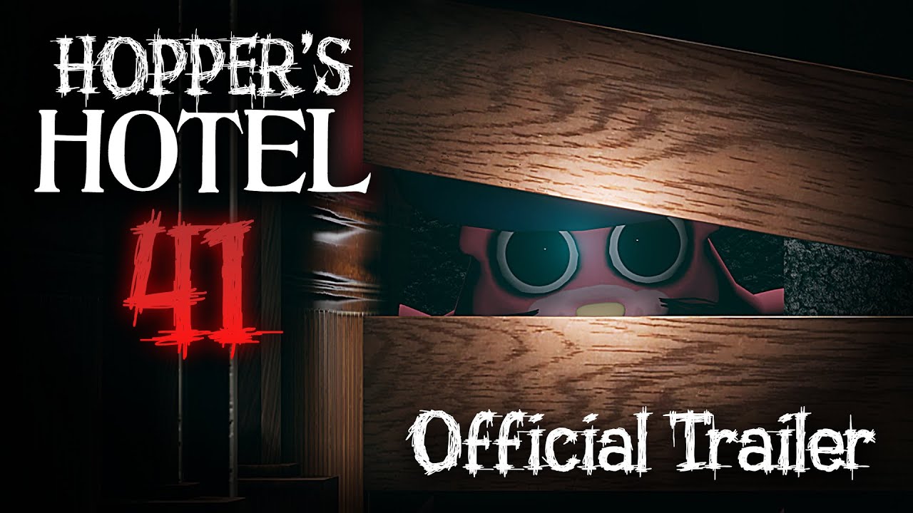 Hopper's Hotel 41 - Official Trailer (Full Premiere)
