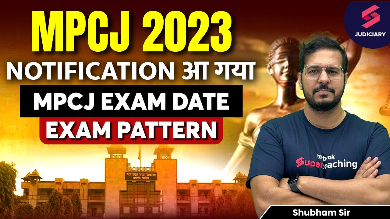 MPCJ Vacancy 2023 | Madhya Pradesh  judiciary vacancy 2023 | MPCJ  Notification Out