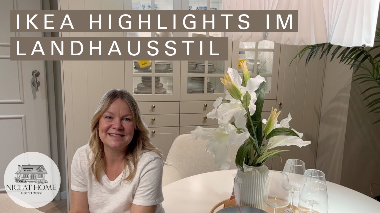 Diese IKEA-Schätze passen perfekt zum Landhausstil - Mein persönliches Highlight!