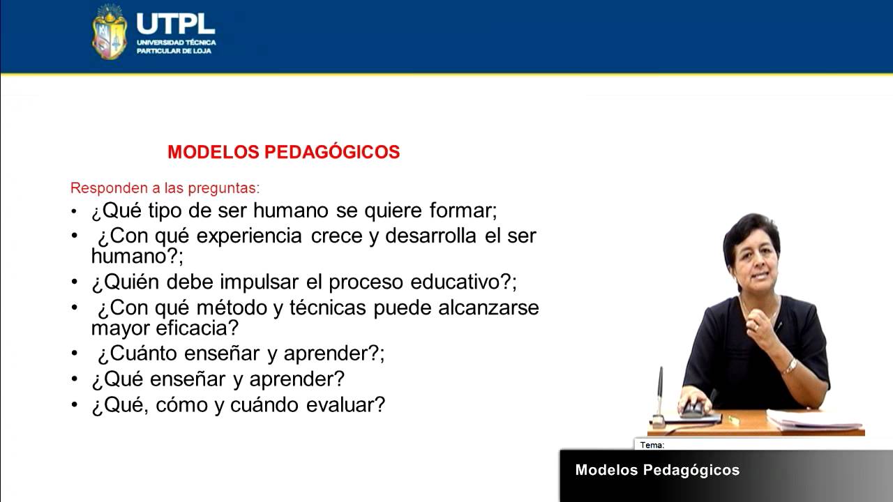 UTPL MODELOS PEDAGÓGICOS [(CCEE)(PEDAGOGÍA GENERAL)]