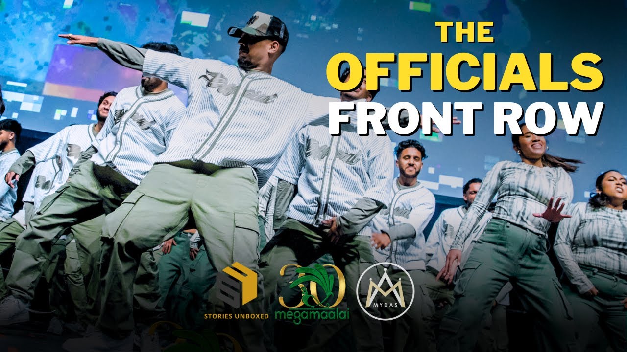 MEGA MAALAI 30 - THE OFFICIALS (FRONT ROW VIEW)