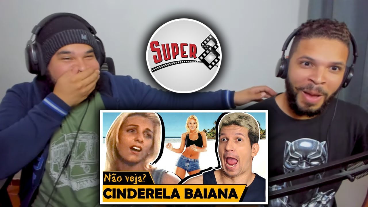 CINDERELA BAIANA - Os Piores Filmes do Mundo | Super Oito