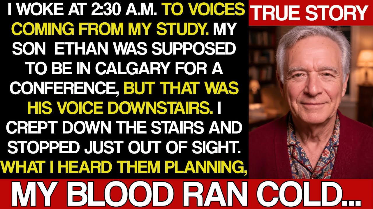 At 2:30 A.M., I Heard Voices In My Study. My Son Was Supposed To Be In Calgary — What I Overheard...