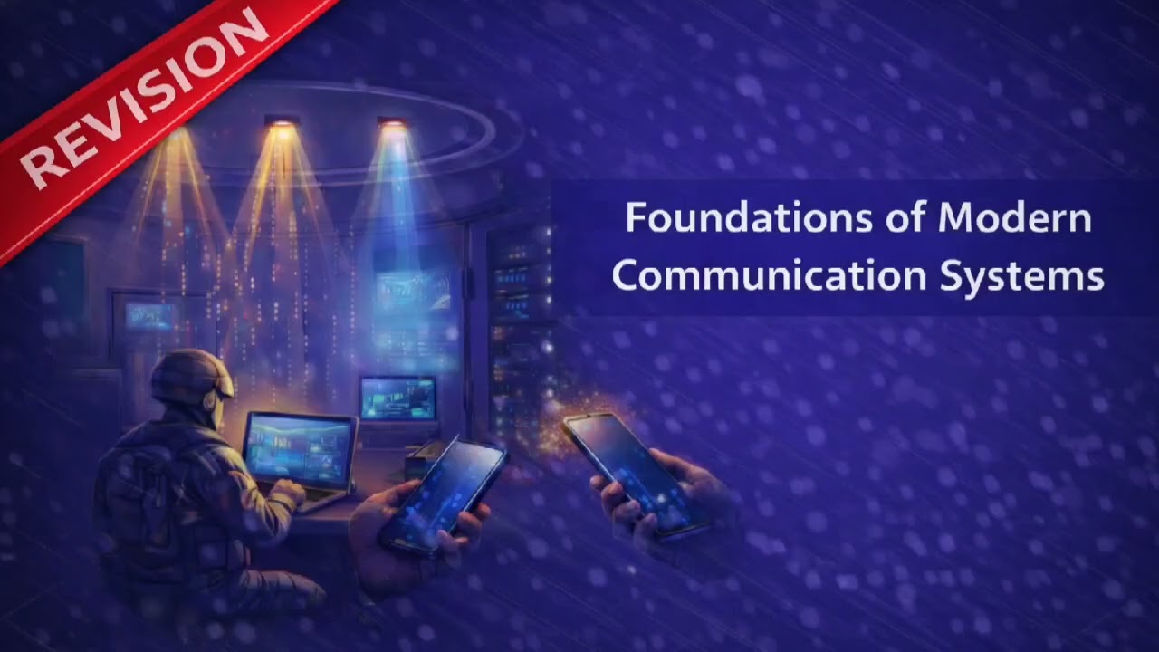 1. Revision Foundations of Modern Communication Systems 
