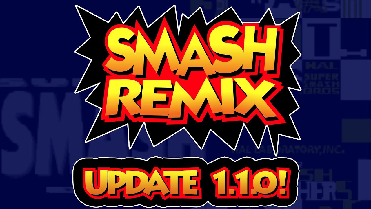Smash Remix: Version 1.1.0 Release - EXPANSION PAK REQUIRED
