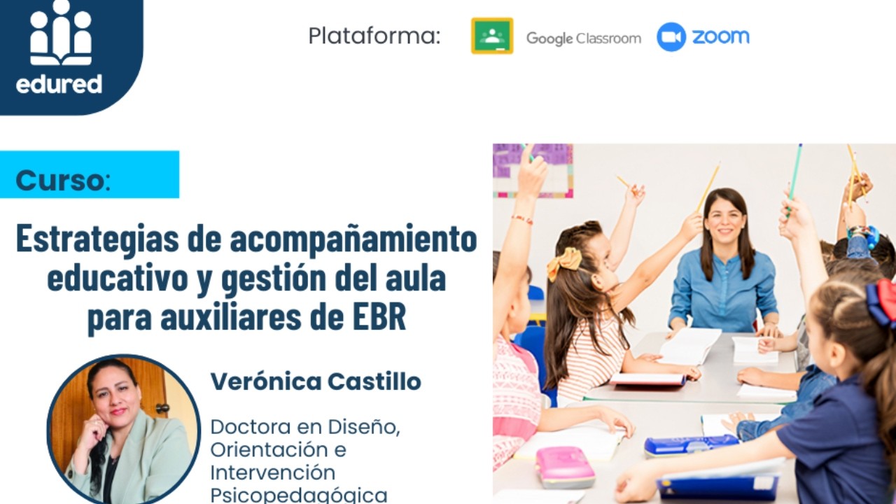 ACOMPAÑAMIENTO EDUCATIVO Y GESTIÓN DEL AULA PARA AUXILIARES DE (EBR) -SESIÓN 2