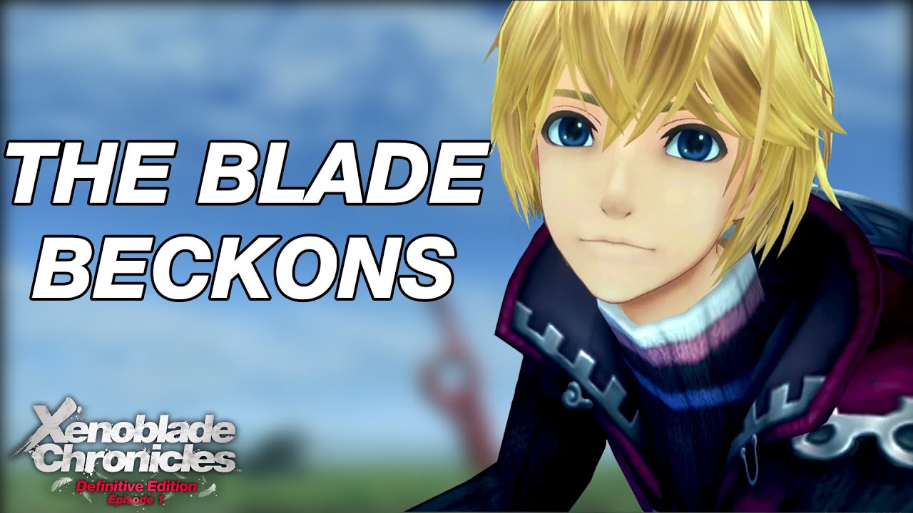 PLAYING XENOBLADE CHRONICLES ONLY FOURTEEN YEARS LATE - Xenoblade Chronicles Playthrough Episode 1