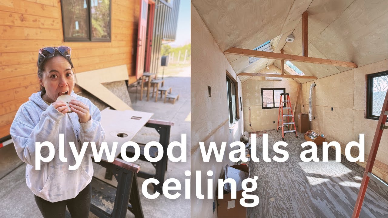 Installing plywood walls and ceiling to my tiny house
