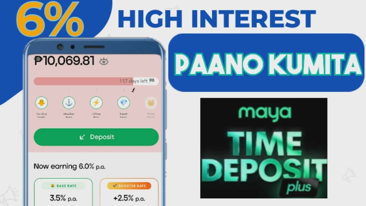 Maya bank high interest savings account | Paano kumita sa Maya Time Deposit plus