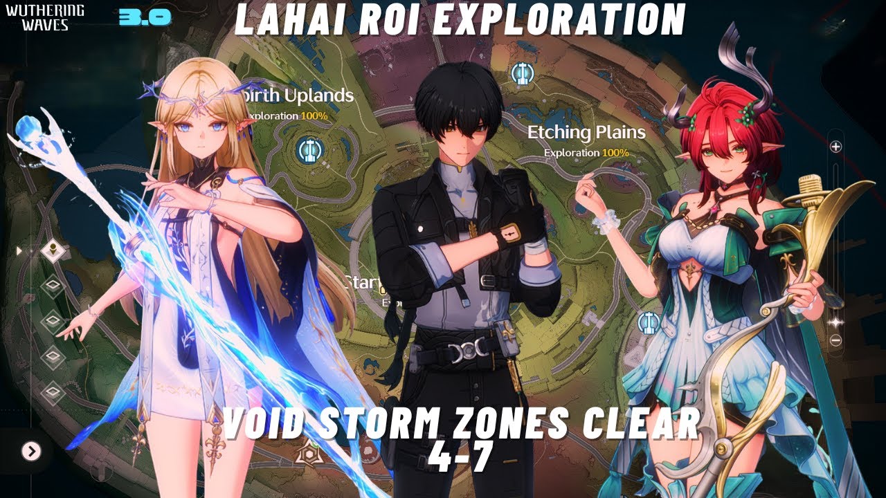 Lahai Roi Exploration Void Zones 4-7 Clear | 3.0 | Wuthering Waves