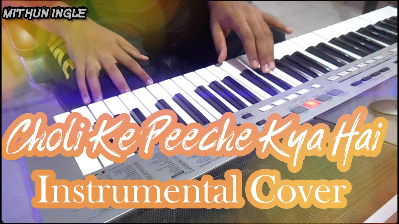 Choli Ke Peeche Kya Hai - Instrumental Cover | Mithun Ingle