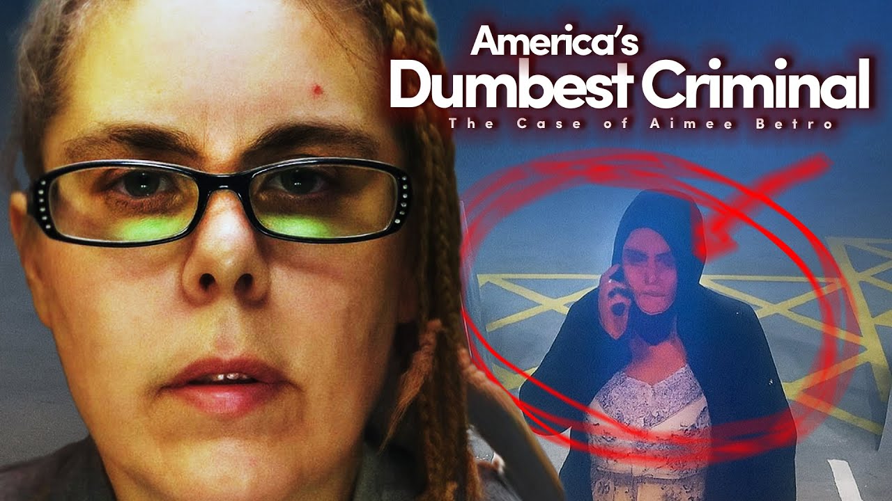 America's DUMBEST Criminal - The Aimee Betro True Crime Story