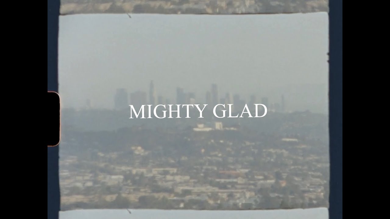MIGHTY GLAD - I QUIT AGAIN - OFFICIAL VIDEO