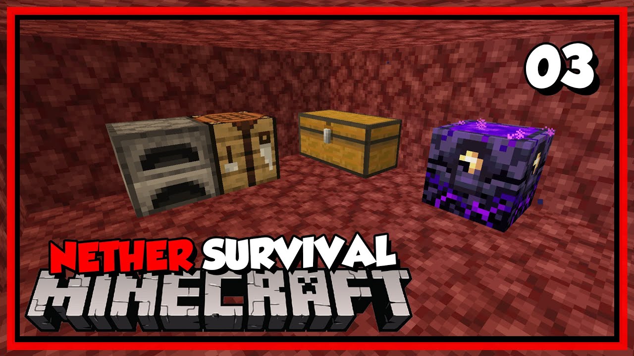 Nether Survival 