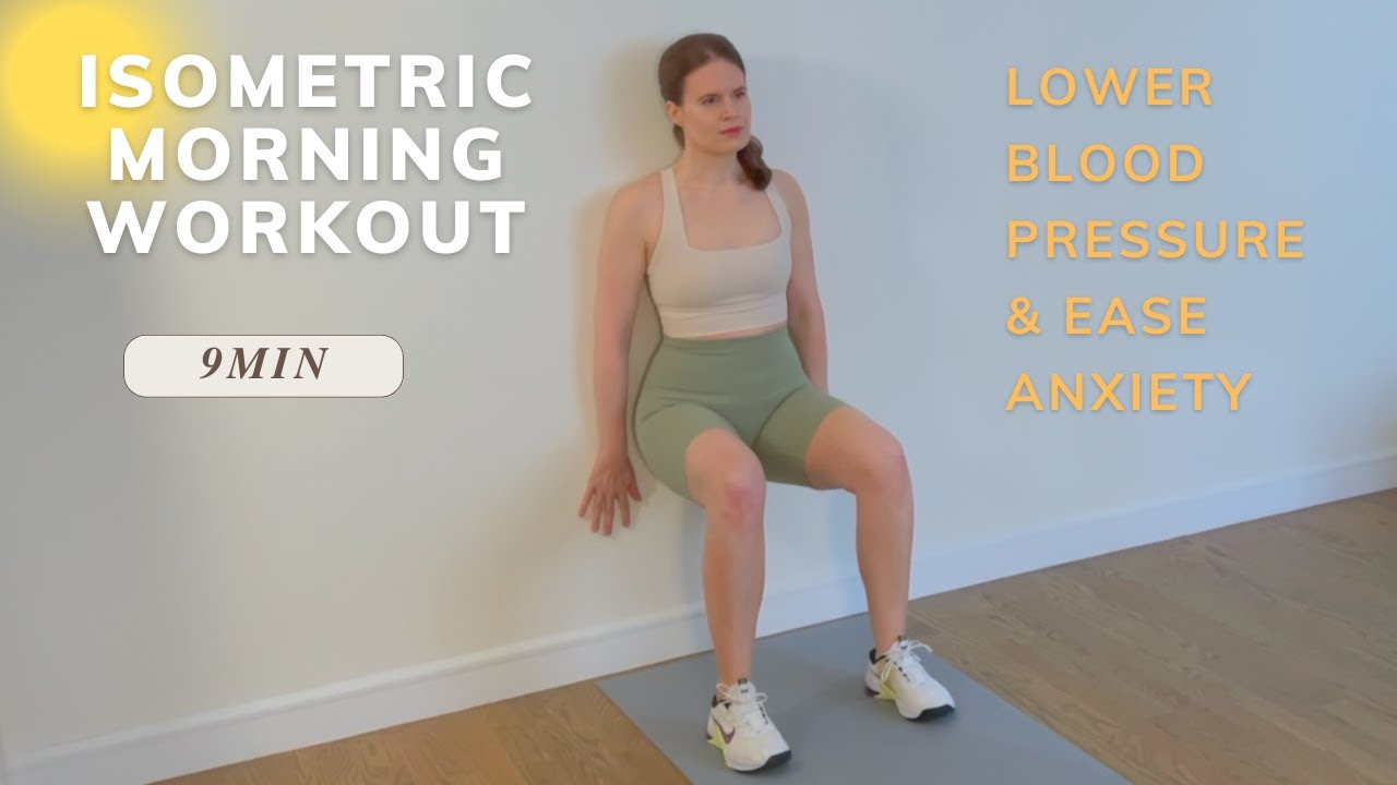 Isometric Morning Workout – Lower Blood Pressure & Ease Anxiety - Low Impact Workout